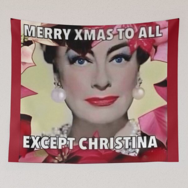 Item preview, Mommie Dearest Merry Xmas Except Christina designed and sold by CMooreWorx.