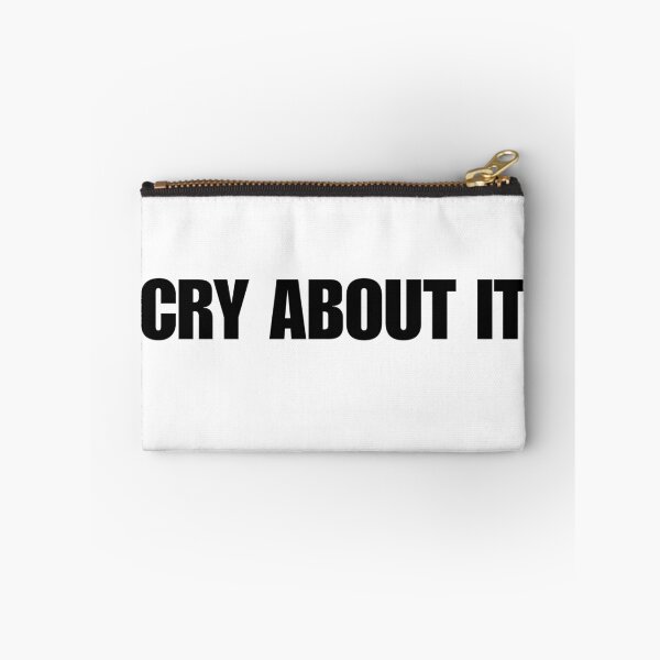 Item preview, Cry About It – Black Version | Bold Baddie Quote designed and sold by ainee-.