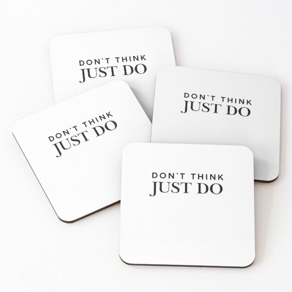 Item preview, Don't Think, Just Do designed and sold by BFE Art.