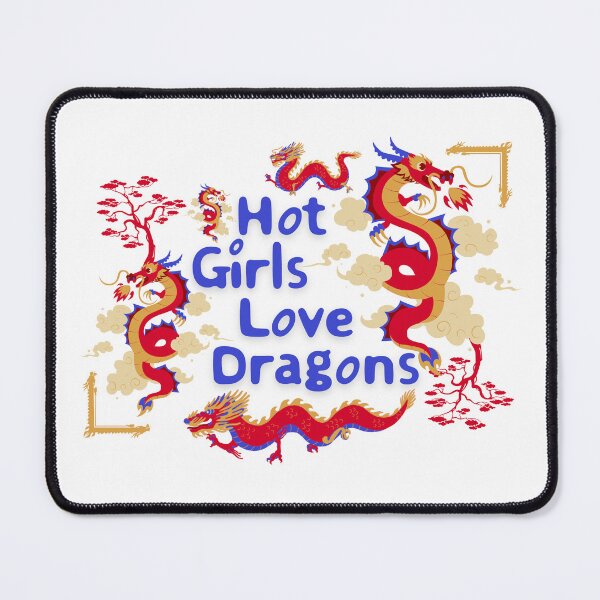 Item preview, Hot Girls Love Dragons Eastern Style designed and sold by UNK-Fatigues.
