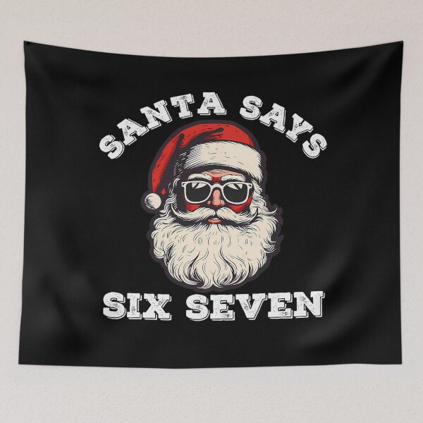 Item preview, Six Seven Santa Says Happy Holiday Retro Claus Santa Bruh designed and sold by ChadnoSmith.