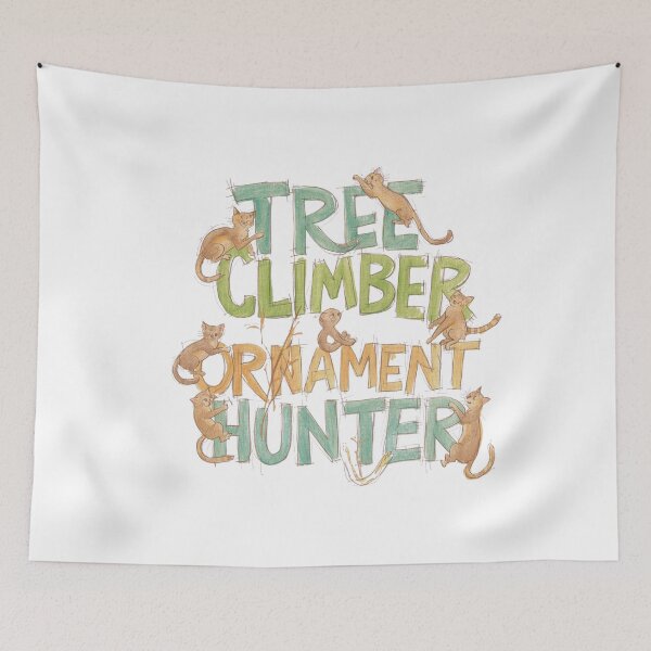 Item preview, Tree Climber & Ornament Hunter designed and sold by RDproject.