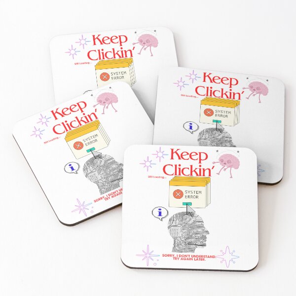 Item preview,  "Keep Clickin'" Still Loading System Error Art designed and sold by MusikalTales.