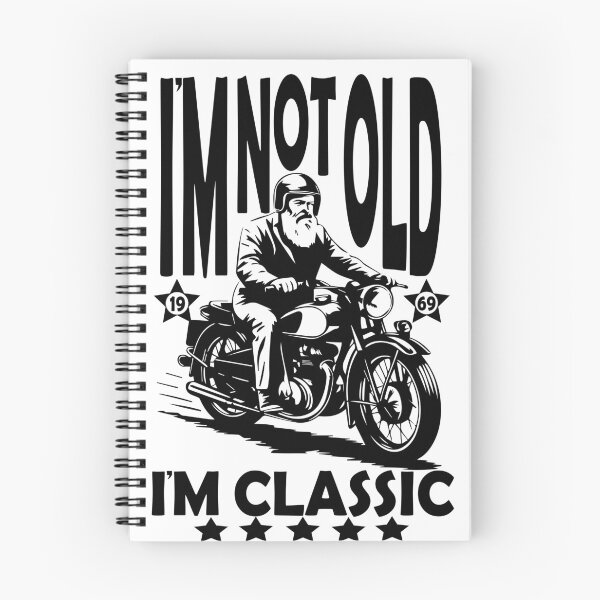 Item preview, Im not old,Im classic designed and sold by nadmarceloarts8.