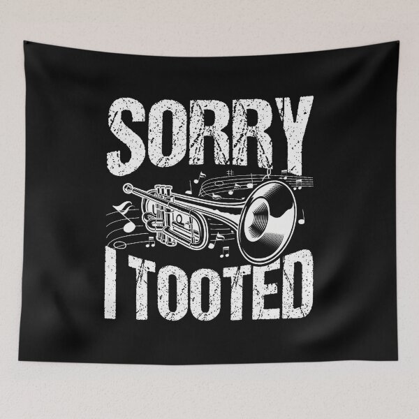 Item preview, Funny Sorry I Tooted Trumpet designed and sold by FloraVenita.