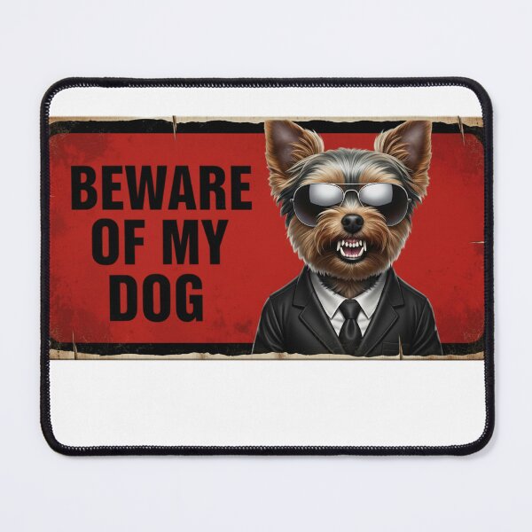 Item preview, Beware of my dog designed and sold by LoganDzign.