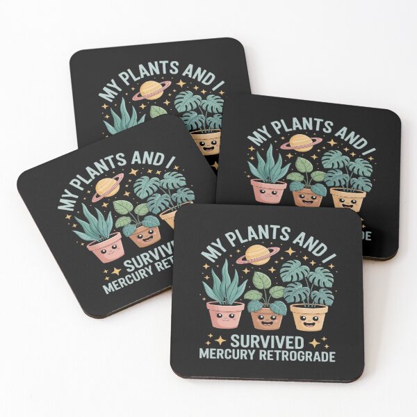 Item preview, My Plants and I Survived Mercury Retrograde Funny Plants designed and sold by FndPardaL.