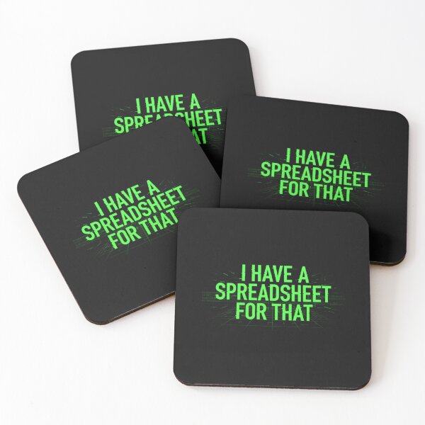 Item preview, I Have A Spreadsheet For That - Excel Nerd Dark Mode Shirt designed and sold by GeniePixel.