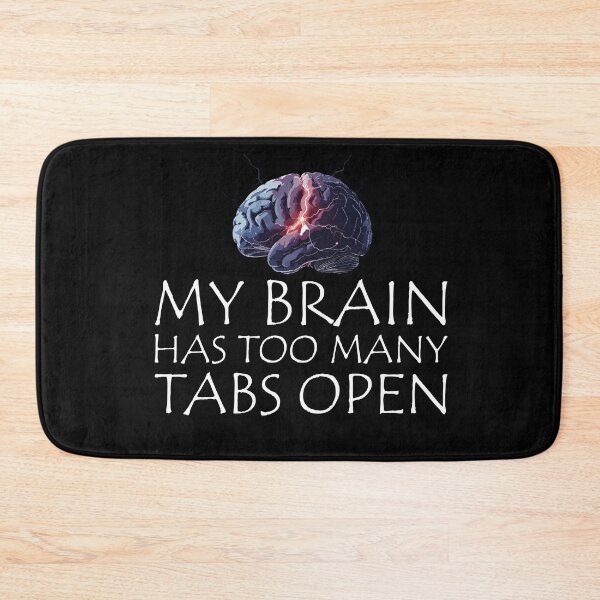 Item preview, My Brain Has Too Many Tabs Open ADHD T-Shirt & Sticker Gift designed and sold by SylwiaPrint.