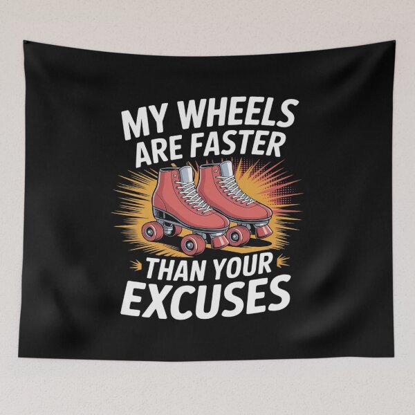 Item preview, My wheels are faster than your excuses Pop Art roller hockey designed and sold by JaskconLIfe23.