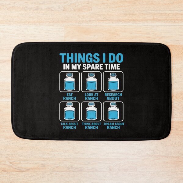 Item preview, Ranch Dressing Gift Things I Do in My Spare Time Sauce designed and sold by TewonLake.