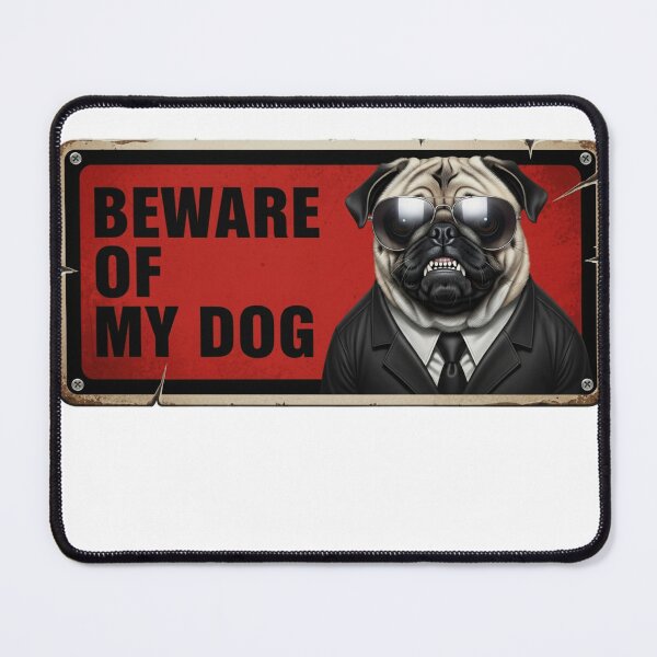 Item preview, Beware of my dog designed and sold by LoganDzign.