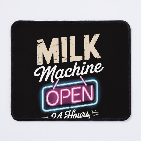 Item preview, Milk Machine Open 24 Hours Breastfeeding New Mom Life designed and sold by OlafLica.