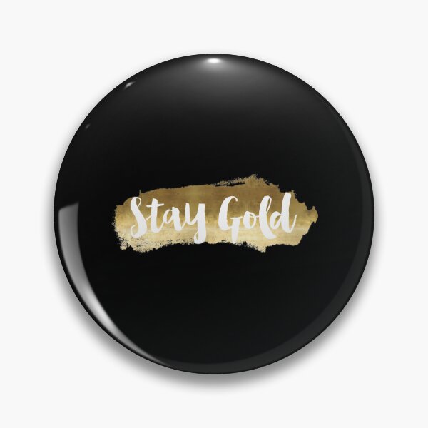 Item preview, Stay Gold designed and sold by jerald-parsi.