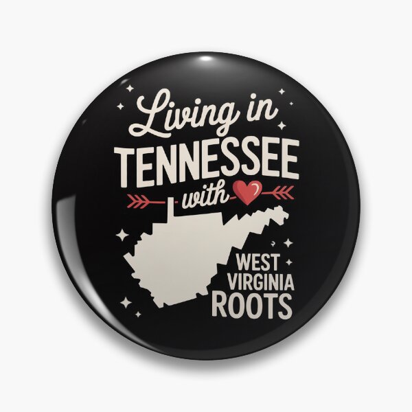 Item preview, Living in Tennessee With West Virginia Roots designed and sold by OlafLica.