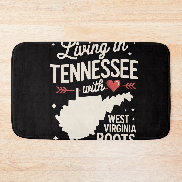 Item preview, Living in Tennessee With West Virginia Roots designed and sold by OlafLica.