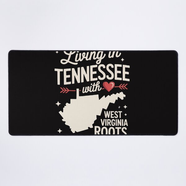 Item preview, Living in Tennessee With West Virginia Roots designed and sold by OlafLica.