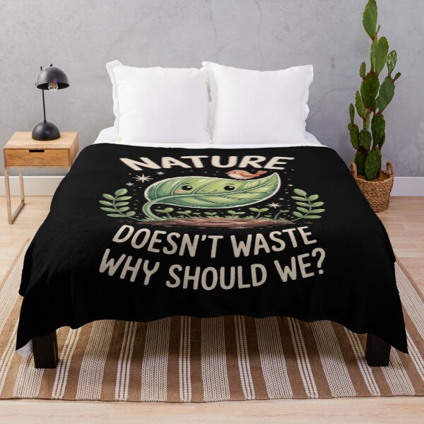 Item preview, Nature Doesn't Waste Why Should We Eco designed and sold by TechnicalSara.
