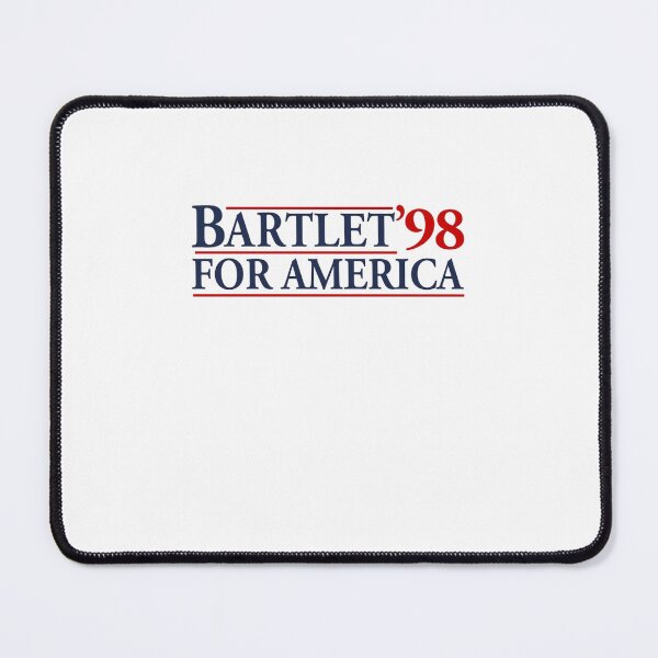 Item preview, Bartlet For America   designed and sold by sherwoodlis.