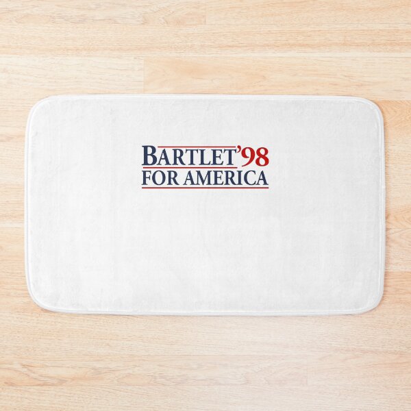 Item preview, Bartlet For America   designed and sold by sherwoodlis.