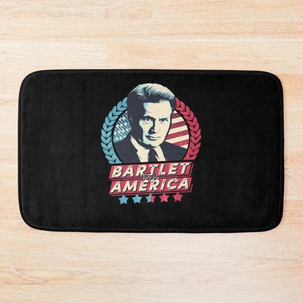 Item preview, Bartlet For America designed and sold by sherwoodlis.