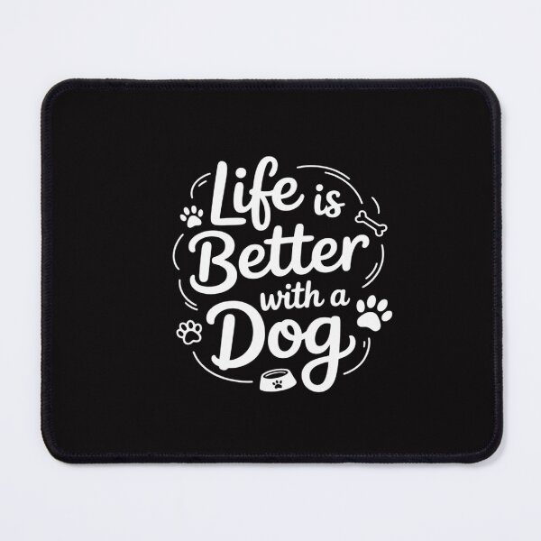 Item preview, Life Is Better With A Dog - Dog Lover Dog Owner designed and sold by CareTopping.