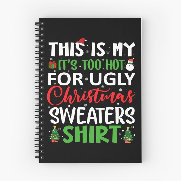 Item preview, Hot Funny Too This Sweaters Ugly Christmas Meme My It's Is For Shirt designed and sold by JasonCorvar.