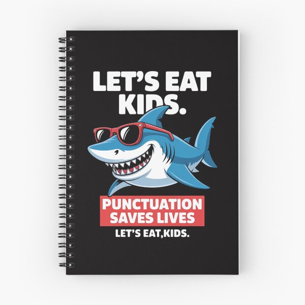 Item preview, Let's Eat Kids Punctuation Saves Lives Sharks Grammar designed and sold by CareTopping.