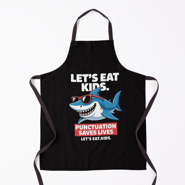 Item preview, Let's Eat Kids Punctuation Saves Lives Sharks Grammar designed and sold by CareTopping.