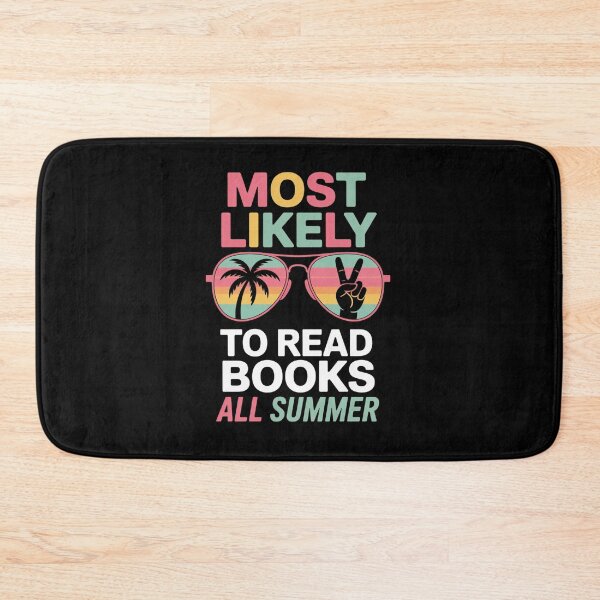Item preview, Most Likely To Read Books All Summer Funny Teacher Student designed and sold by MaryoKing.