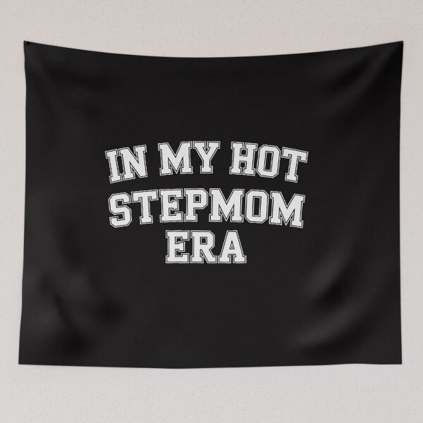 Item preview, In My Hot Stepmom Era Mother's Day Stepmother Mom Life designed and sold by CareTopping.