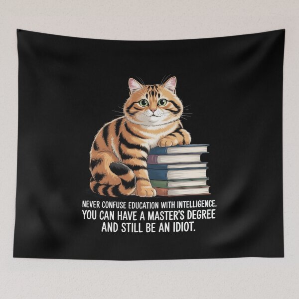 Item preview, Never Confuse Education with Intelligence You can Have designed and sold by TechnicalSara.