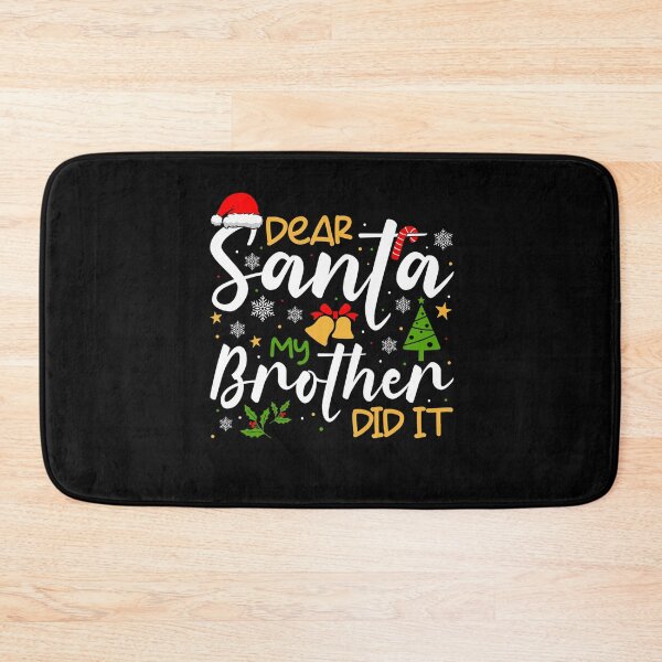 Item preview, Brother Did Santa It Dear Christmas My Vintage Holiday Retro Funny designed and sold by MediarMedic.