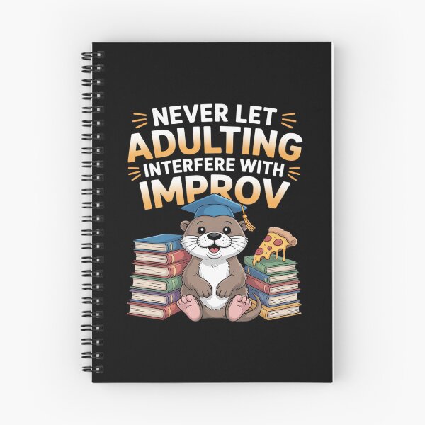 Item preview, Never Let Adulting Interfere With Improv Theater Puns designed and sold by ToggleBet.