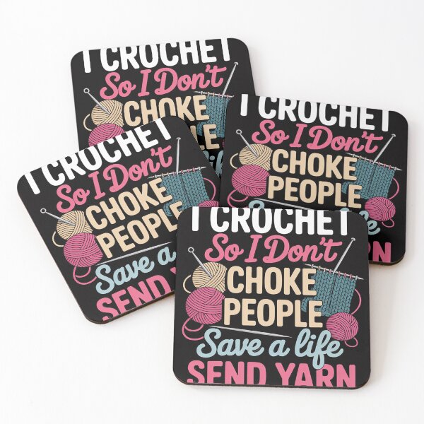Item preview, I Crochet So I Don’t Choke People Save A Life Send Yarn designed and sold by MuteElevent.