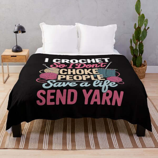 Item preview, I Crochet So I Don’t Choke People Save A Life Send Yarn designed and sold by MuteElevent.
