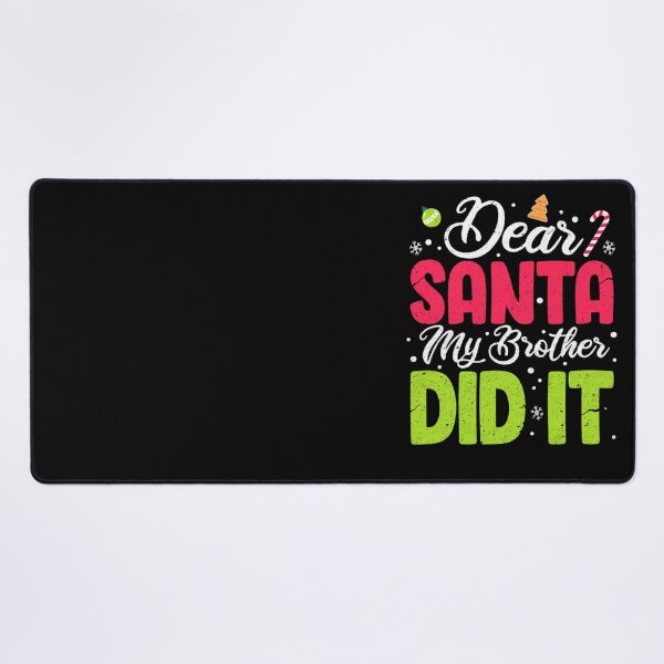Item preview, Santa Christmas Funny Holiday Retro Vintage It Dear Did Brother My designed and sold by MediarMedic.