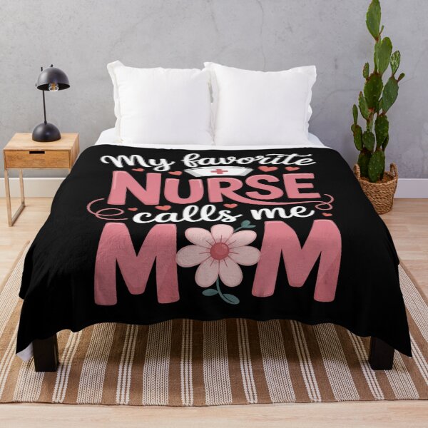 Item preview, My Favorite Nurse Calls Me Mom Mothers Day Nurse Week designed and sold by MaryoKing.