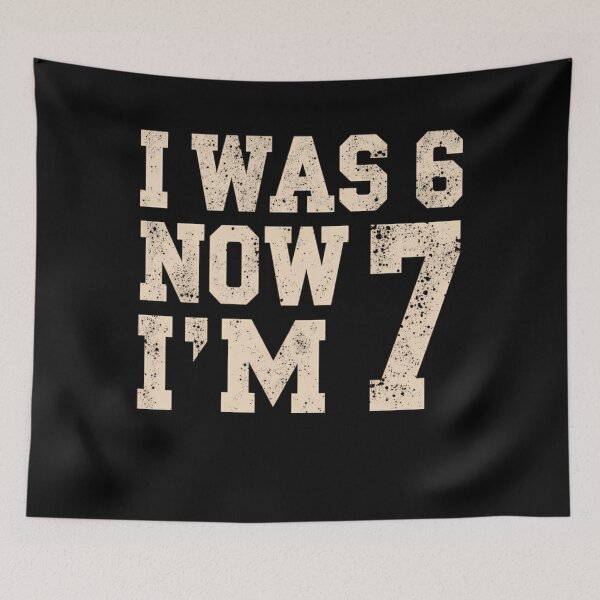 Item preview, Funny Birthday Boy Happy Gift 6 Classic 7 I Girl 7th I'm Now Hands Was designed and sold by RoniShorter.