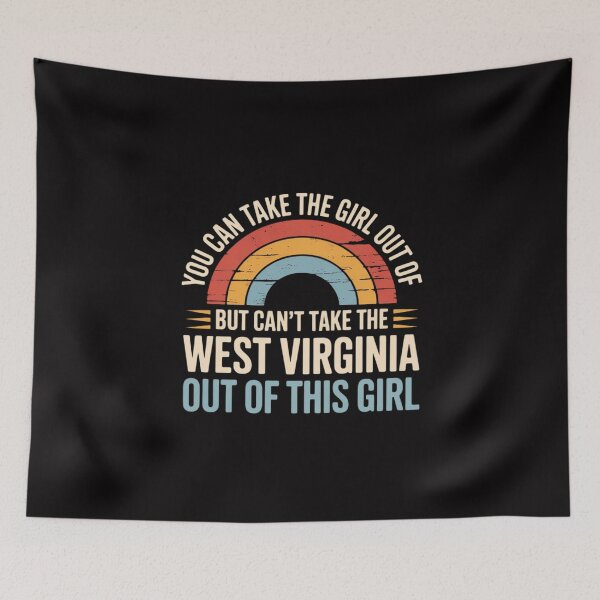 Item preview, Girl Out Of West Virginia Hometown Home West Virginia designed and sold by MuteElevent.