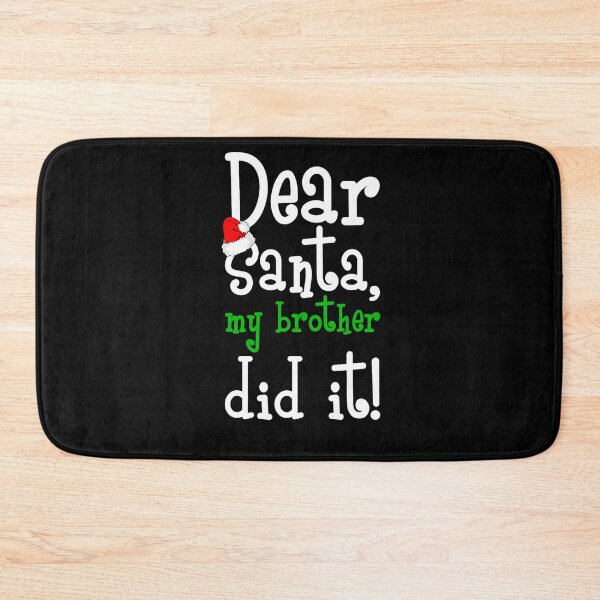 Item preview, Retro My Brother Holiday It Christmas Vintage Funny Did Santa Dear designed and sold by MediarMedic.
