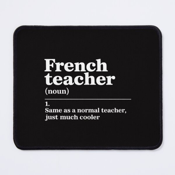 Item preview, French Teacher Definition Back To School First Day designed and sold by MuteElevent.