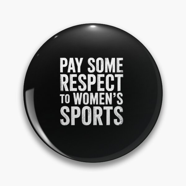 Item preview, Pay Some Respect To Women'S Sports designed and sold by Kcgarciaso.