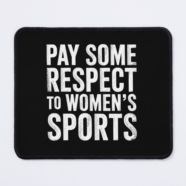 Item preview, Pay Some Respect To Women'S Sports designed and sold by Kcgarciaso.
