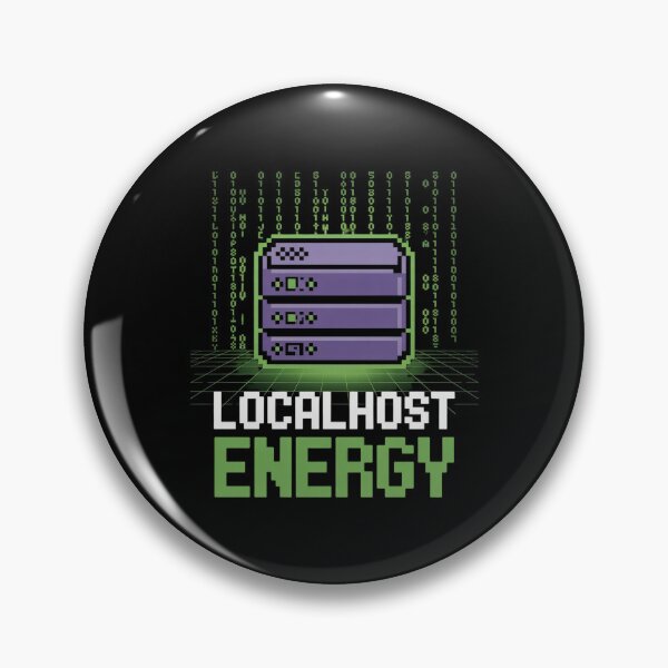 Item preview, LOCALHOST ENERGY Battery Code | Funny Geek Programmer Computer Science Tech| Binary Design designed and sold by pixelpopplanet.