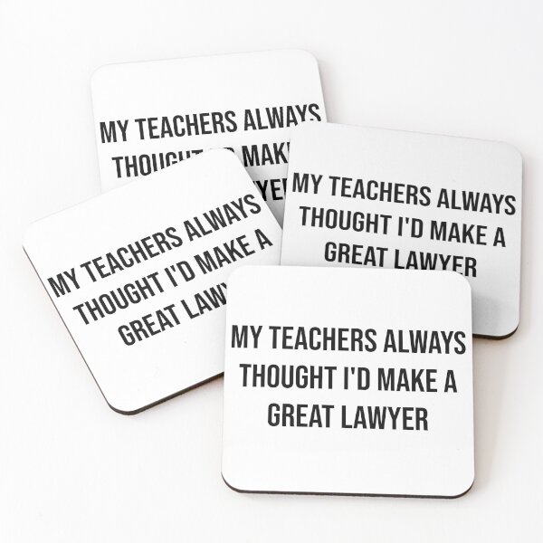 Item preview, My teachers always thought I'd make a great lawyer  designed and sold by Creations by lyne.