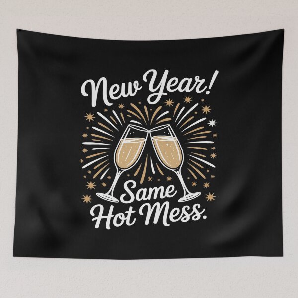 Item preview, New Year Same Hot Mess Funny New Year's Eve Happy New Year designed and sold by ToggleBet.