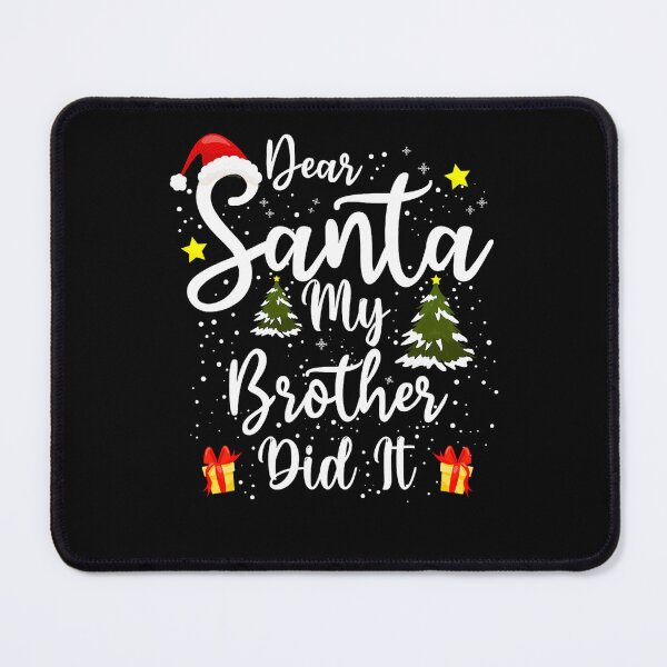 Item preview, Holiday My Vintage It Funny Christmas Santa Dear Brother Did Retro designed and sold by MediarMedic.