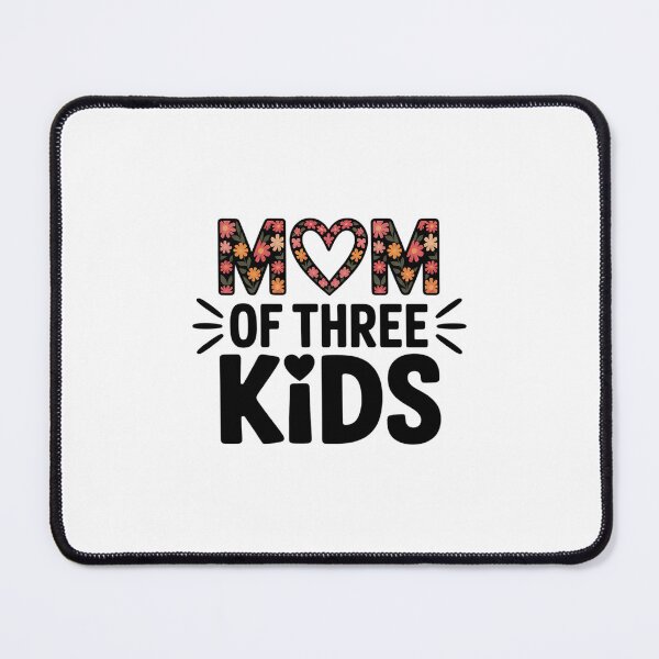Item preview, Mom Of 3 Kids Mother's Day Women Mom Of Three Kids designed and sold by papertaless.