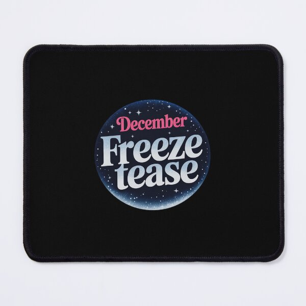 Item preview, Nice December Freeze Tease designed and sold by BubblePancake.